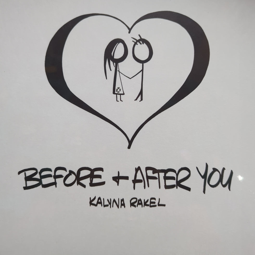 Rakel, Kalyna - Before + After You