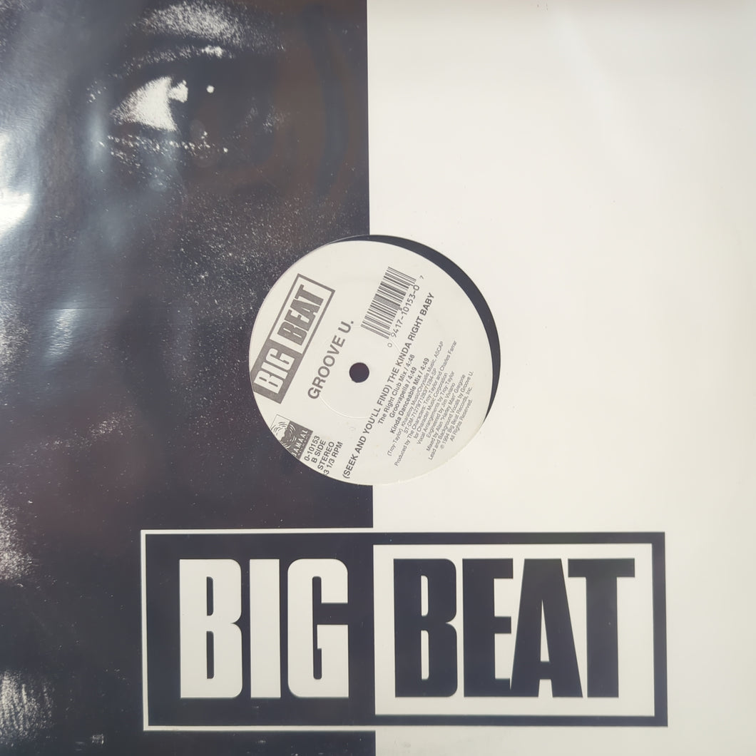 Big Beat - Groove U. - Seek And You'll Find (12