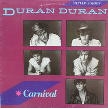 Load image into Gallery viewer, Duran Duran - Carnival Mini 4 Song LP
