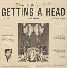 Load image into Gallery viewer, Ostertag, Bob - Getting A Head
