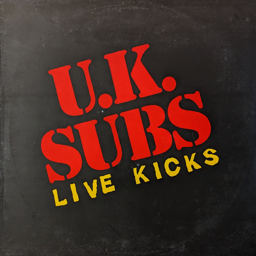 UK Subs - Live Kicks