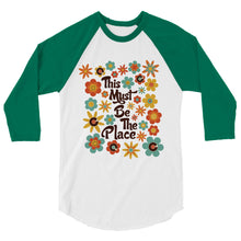 Load image into Gallery viewer, This Must Be The Place Raglan Unisex
