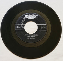 Load image into Gallery viewer, Orbison, Roy - Mean Woman Blues (45rpm)
