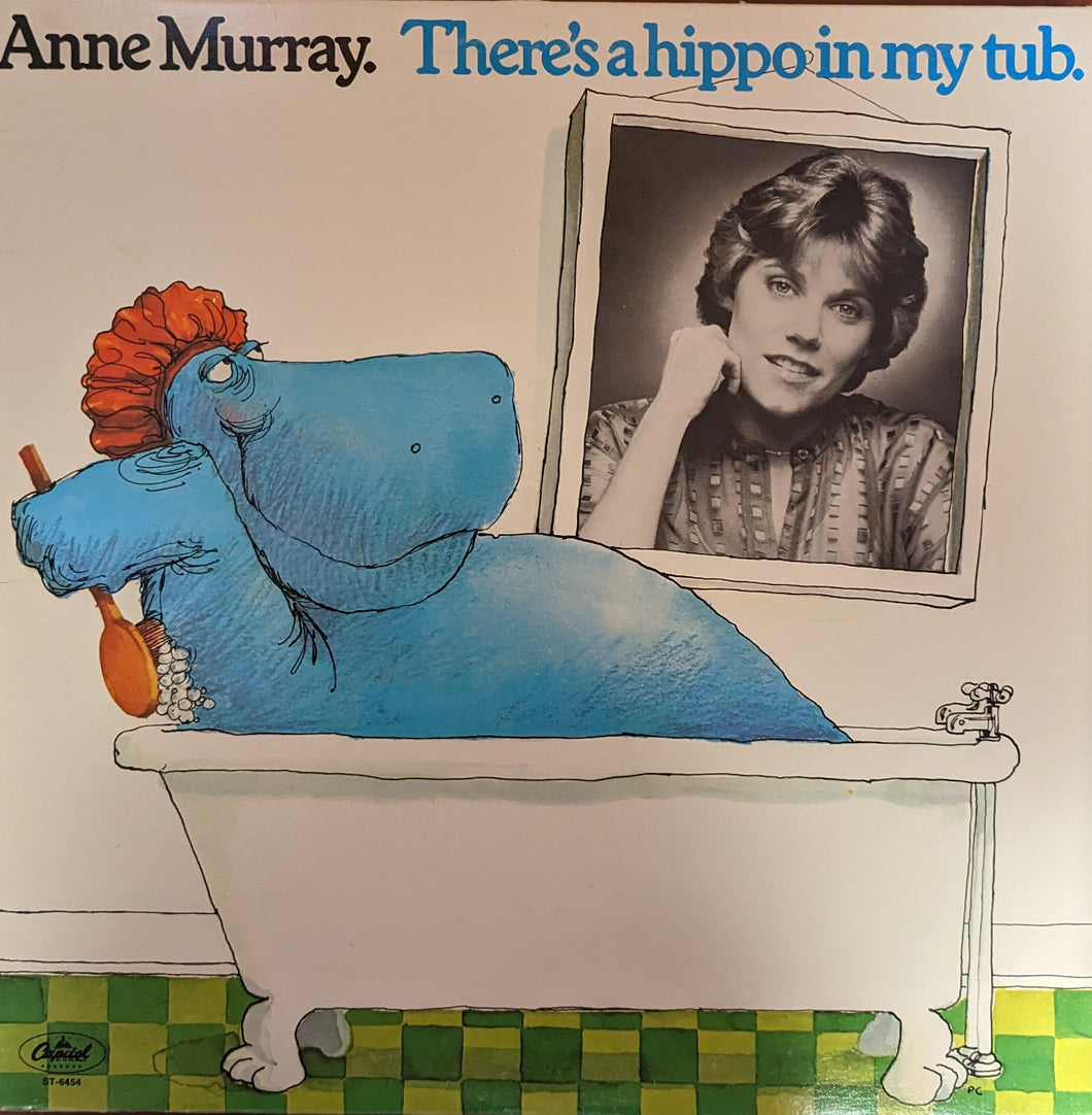 Murray, Anne - There's A Hippo In My Tub